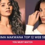 Mahima Makwana Top 12 Web Series