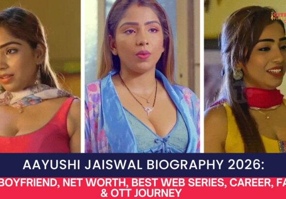 Aayushi Jaiswal Biography 2026: