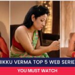 Nikku Verma Top 5 Web Series