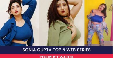 Sonia Gupta Top 5 Web Series