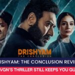 Drishyam: The Conclusion Review