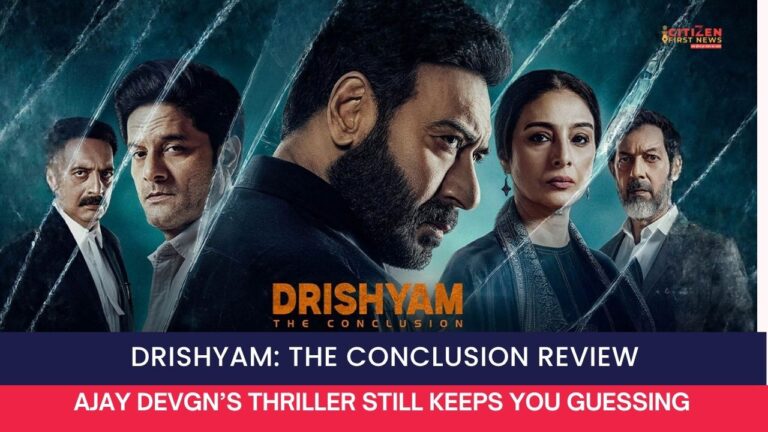 Drishyam: The Conclusion Review