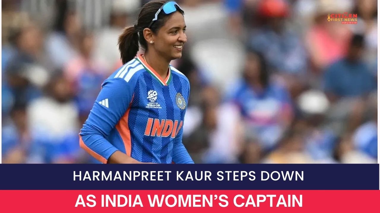 Harmanpreet Kaur Steps Down as India Women’s Captain